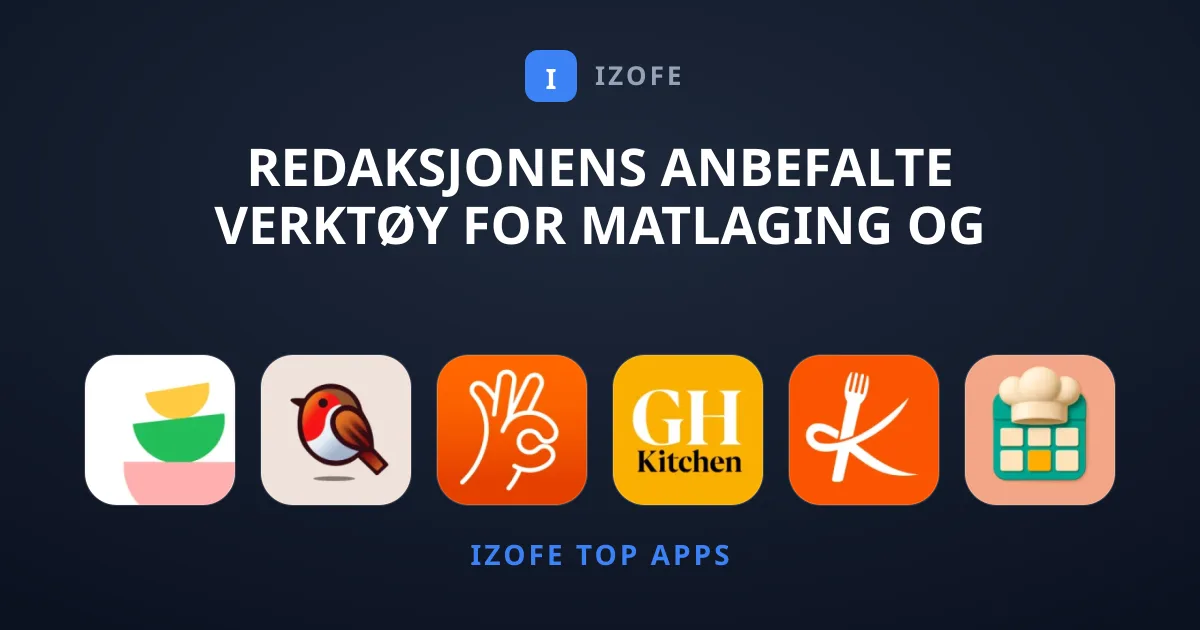 Redaksjonens Anbefalte Verktøy for Matlaging og Oppskrifter